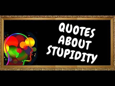 Video: Stupidity is Proverbs about stupidity