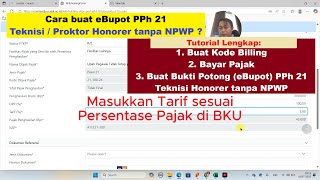 Cara Buat Kode Billing dan eBupot PPh 21 Proktor dan Teknisi