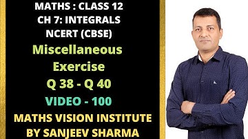 CLASS XII (NCERT) : CHAPTER - 7: Miscellaneous Exercise Q 38 - Q 40
