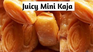 Juicy Mini Kaja Recipe || Sweet Shop Style Juicy Mini Kaja with perfect Measurements