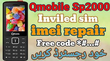 Q Mobile Sp2000 Imei Change Code || Sp2000 imei change code || Inviled sim Q Mobile Sp 2000