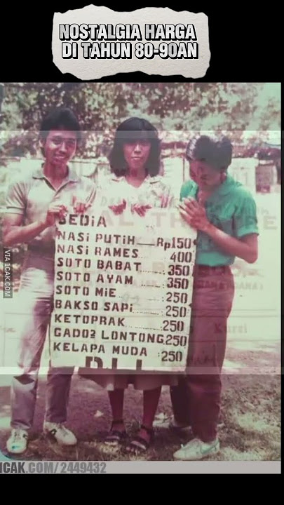 Nostalgia Harga² Tahun 80-90an..