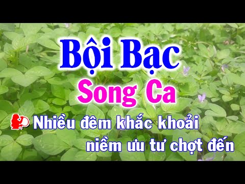 Karaoke Bội Bạc Song Ca Nhạc Sống l Nhật Nguyễn