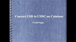 Convert USD to USDC and back on Coinbase