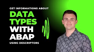 How to get informations about data types in ABAP using descriptors?