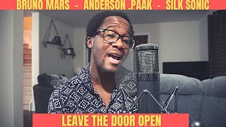 Leave the Door Open - Bruno Mars, Anderson Paak, Silk Sonic (Cover)