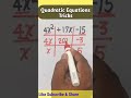 QUADRATIC EQUATION TRICKS 🌿🌿#maths #mathstricks #quadratic #shorts
