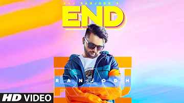 Raj Ranjodh: End (Full Song) Jsl | Latest Punjabi Songs 2019