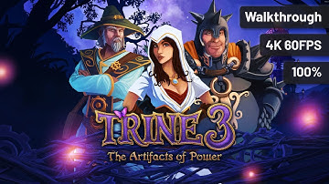 Trine 3: The Artifacts of Power – Full Walkthrough (No Commentary, 4K60FPS)