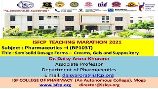 Lecture 2 | Pharmaceutics –I | Semisolid Dosage Forms – Creams, Gels and Suppository|Dr. Daisy Arora