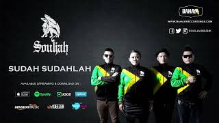 Souljah  Sudah Sudahlah  