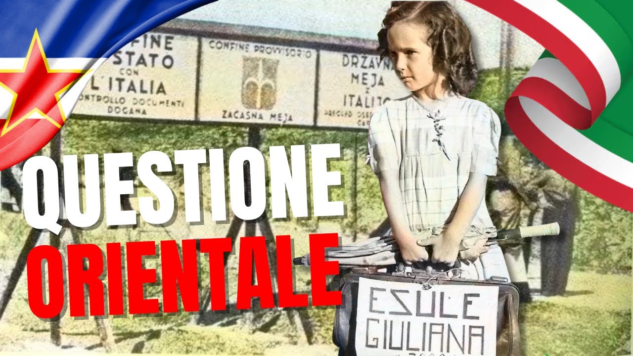Storia Di Una FERITA Aperta: La Questione Del CONFINE ORIENTALE