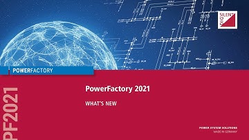What´s New in PowerFactory 2021 (EN)