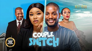 Couple Switch (Alex Ekubo Onyi Alex, Ik Ogbonna) - Nigerian Movies | Latest Nigerian Movie 2024