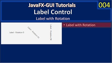 JavaFx GUI | Label Control Rotate | JavaFx GUI Tutorial #004