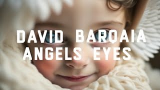 David Barqaia - Angels eyes