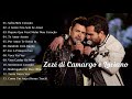 Zezé Di Camargo e Luciano As Melhores Musicas - Melhores Musicas Sertanejo 2021