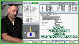 How to Copy and Paste within a Conversational Program | Milltronics Tutorial
