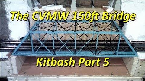 Boeville & Newtown, Episode 10-2023, CVMW Bridge Kitbash Part 5, March 24th, 2023