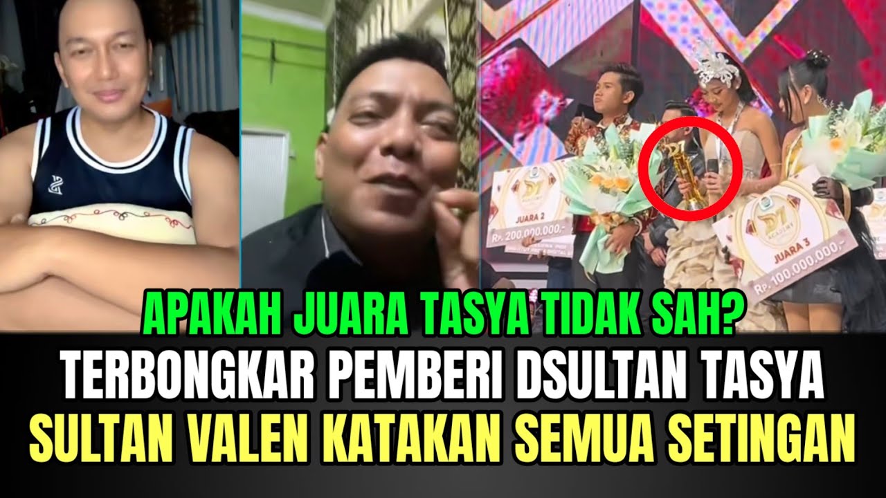 Panas! Apakah Juara Tasya di Pindahkan ke Valen, Terbongkar Pemberi Dsultan Tasya Goib!