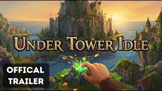 Under Tower Idle - Steam Early Access Trailer | Build Your Island Empire