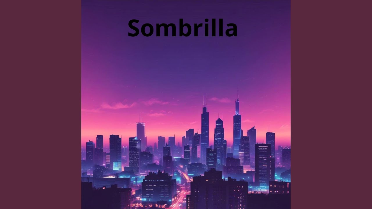 Watch Sombrilla on YouTube Watch Sombrilla on YouTube