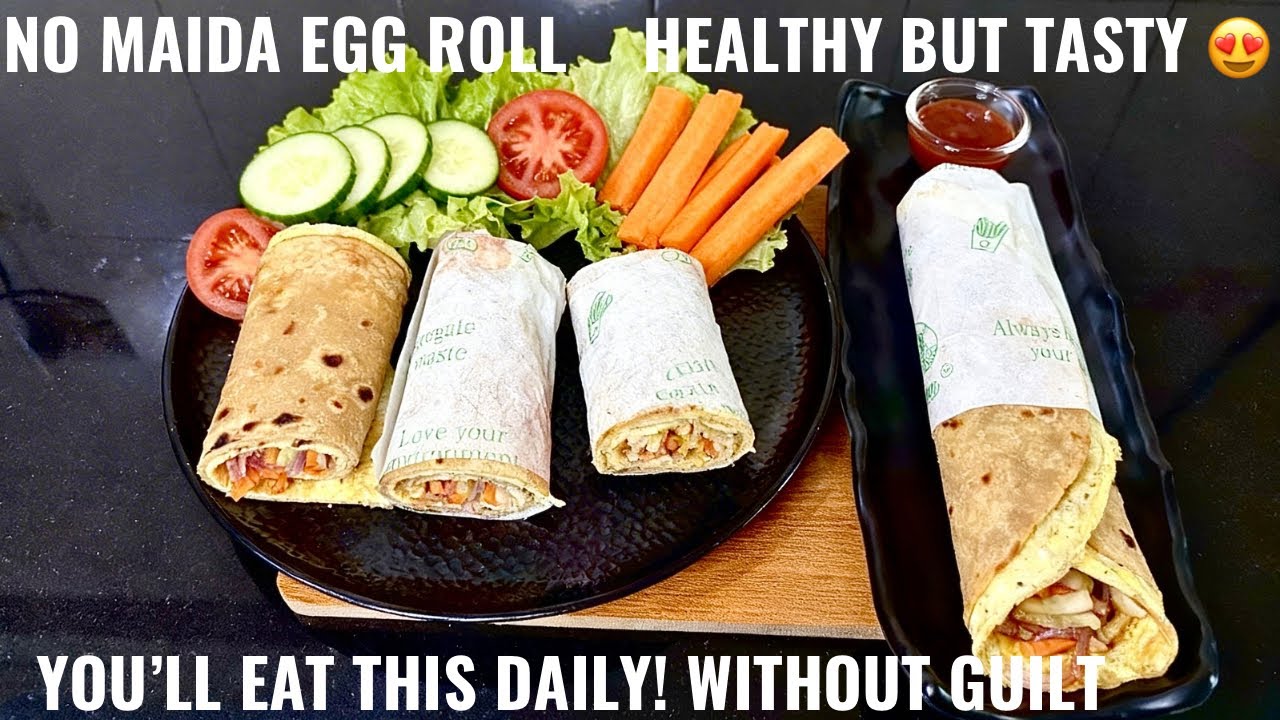 Healthy Egg Roll | No Maida Egg Roll Recipe | Easy Breakfast Recipe | Street Style Egg Roll at Home