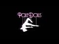 POLE DOLLS (Official Video)