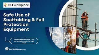 Safe Scaffolding & Fall Protection: 4 Steps That Could Save Your Life