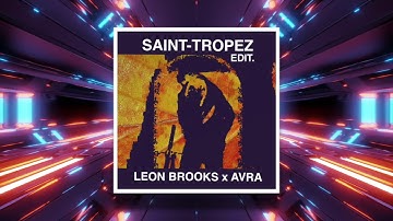 Post Malone - Saint-Tropez (Leon Brooks x Avra Edit.) [Radio Cut]