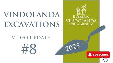 Opgravingen Vindolanda 2025: Videodagboek #8