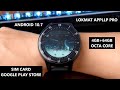 LOKMAT APPLLP PRO Smartwatch 4GB+64GB MT6762 Android 10.7 Dual Front And Top HD Camera 2.02&quot; 1100mAh