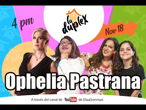 La Duplex en Vivo! ft Ophelia Pastrana