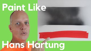 Paint like Hans Hartung - Tachisme - Doing art experiments