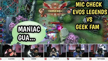 MIC CHECK EVOS LEGENDS VS GEEK FAM | MPL ID SEASON 9