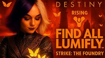 Destiny Rising - All Lumifly in Strike The Foundry