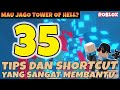 35 Tips dan Shortcut Yang Bisa Membantu Kalian Bermain Game Roblox Tower Of Hell - Roblox Indonesia