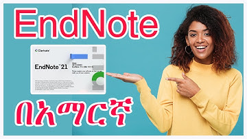 ምረጡ የሬፈረንስ ሶፍትዌር አጫጫን እና አጠቃቀም ሙሉ ማብራሪያ  #mendeley   #endnote  #tutorial #how to #use in #Amharic