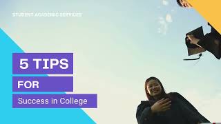 5 Tips For Success in College