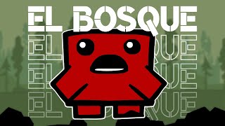 CAPITULO 1: El Bosque | Super Meat Boy | Walkthrough