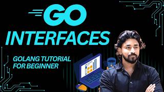 Golang Tutorial for Beginner| GoLang Interfaces #golang #golangtutorial