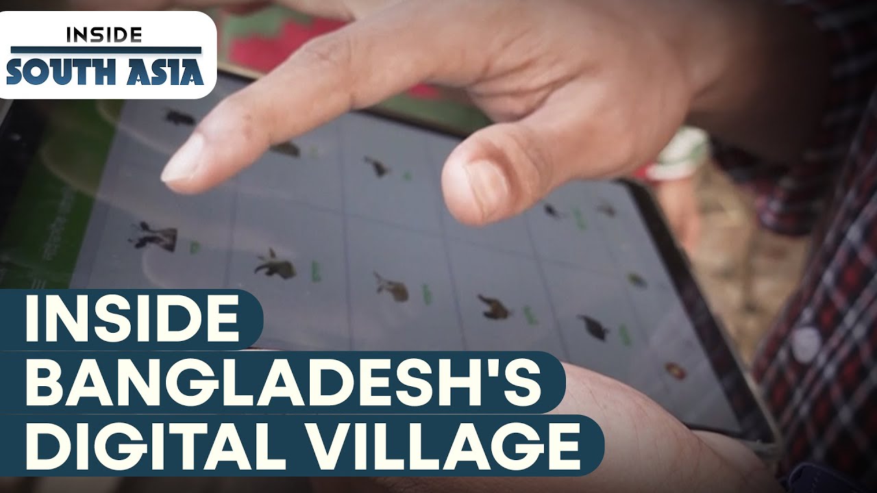 Digital village for 'digital Bangladesh' Inside South Asia YouTube