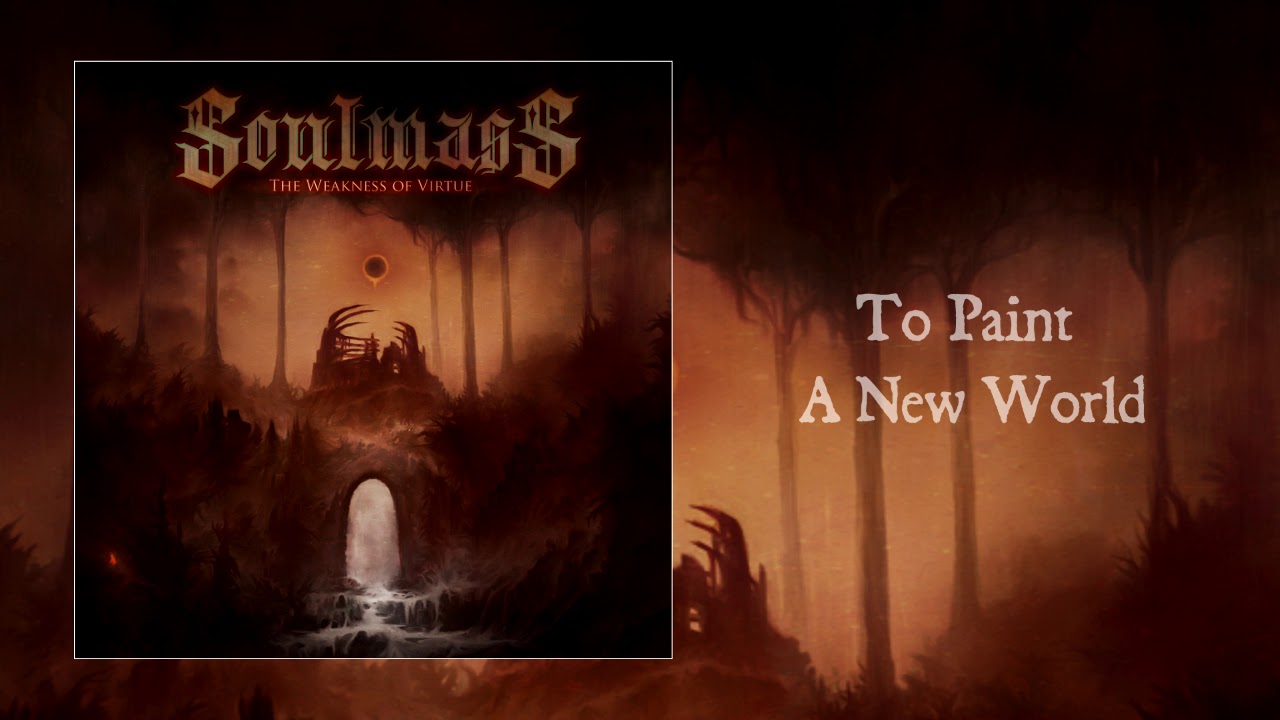 Soulmass - To Paint a New World