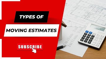 Different Types of Moving Estimates | Harry the Mover