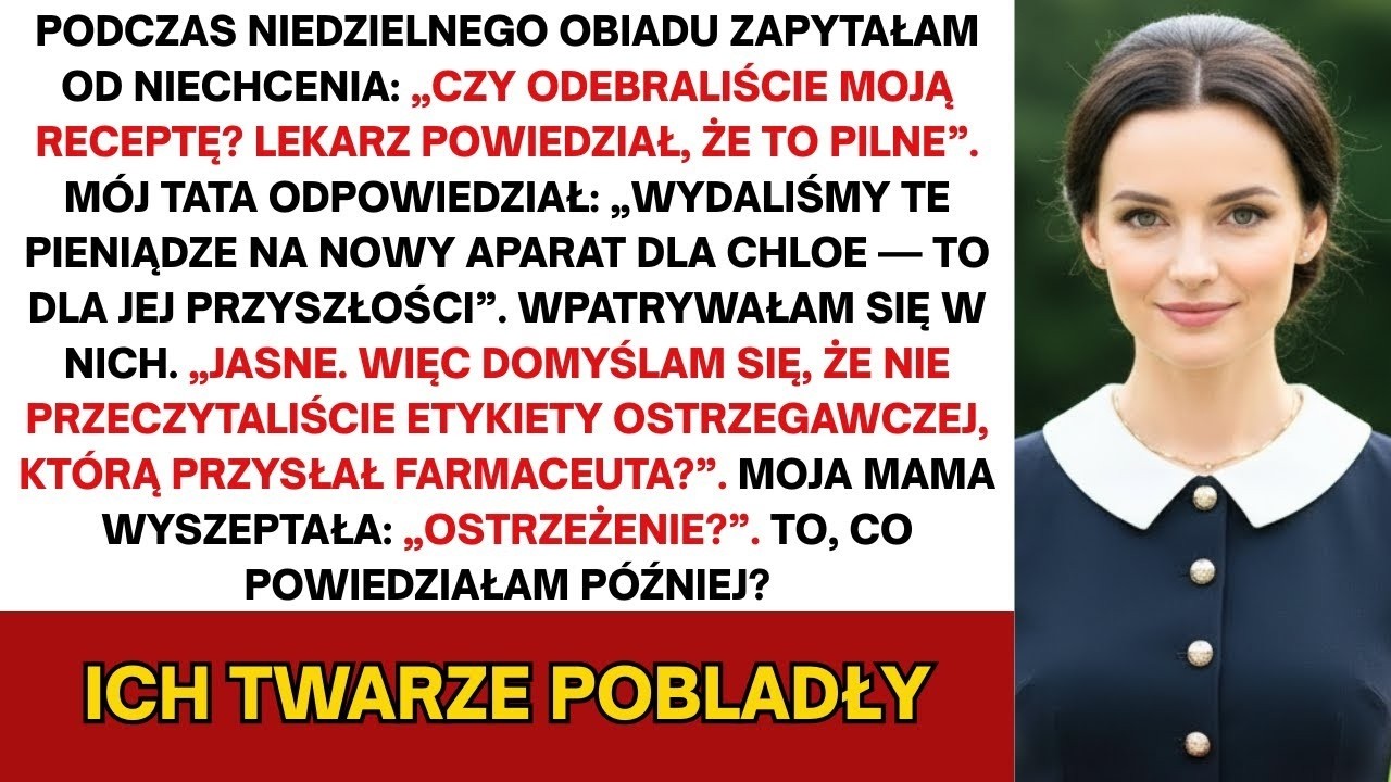 Zapytałam, czy odebrali moje leki — Dostaliśmy leki twojej siostry zamiast twoich. Zapadła cisza...