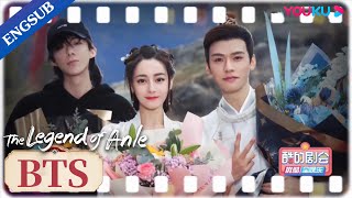 [ENGSUB] The cast bid farewell to their toles | The Legend of Anle | YOUKU