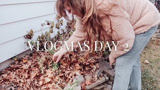 Vlogmas Day 2 | Puttering Around The Cottage