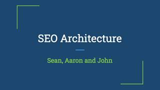 SEO Architecture Explained