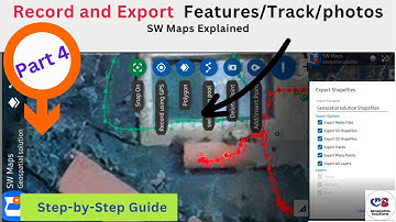 #4 Record GPS Tracks & Export Projects in SW Maps: A Step-by-Step Guide||Geospatial Solutions