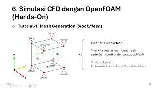 Part 7 : Mesh Generation pada OpenFOAM dengan blockMesh Utility (Hands-On)